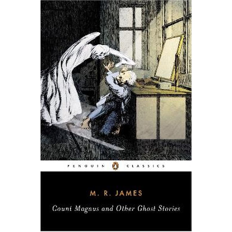 Count Magnus and Other Ghost Stories