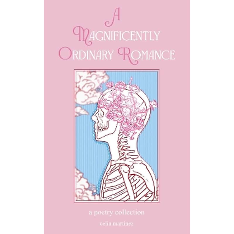 A Magnificently Ordinary Romance