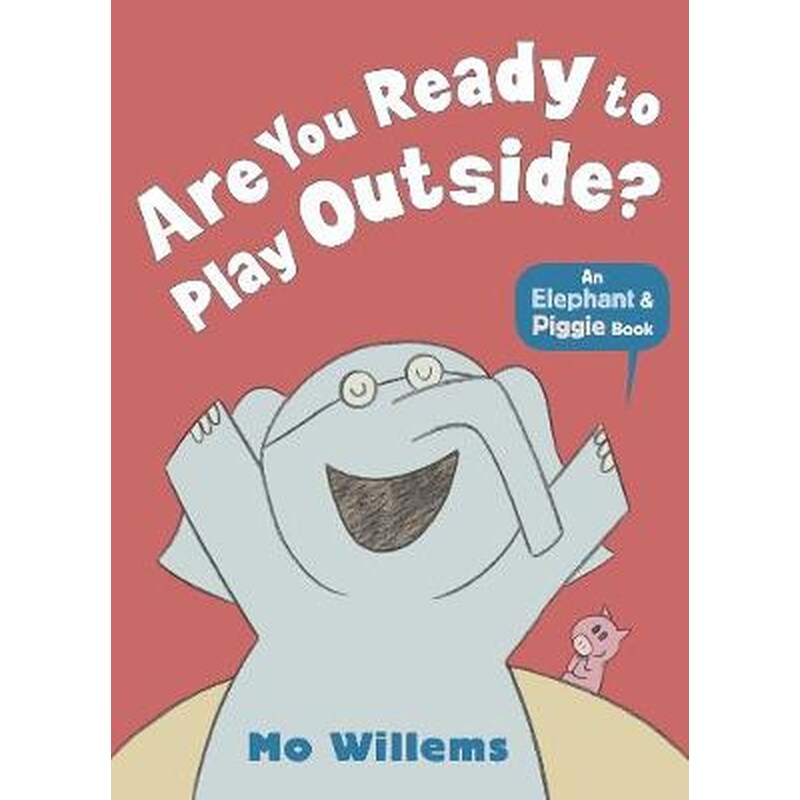 Are You Ready to Play Outside?