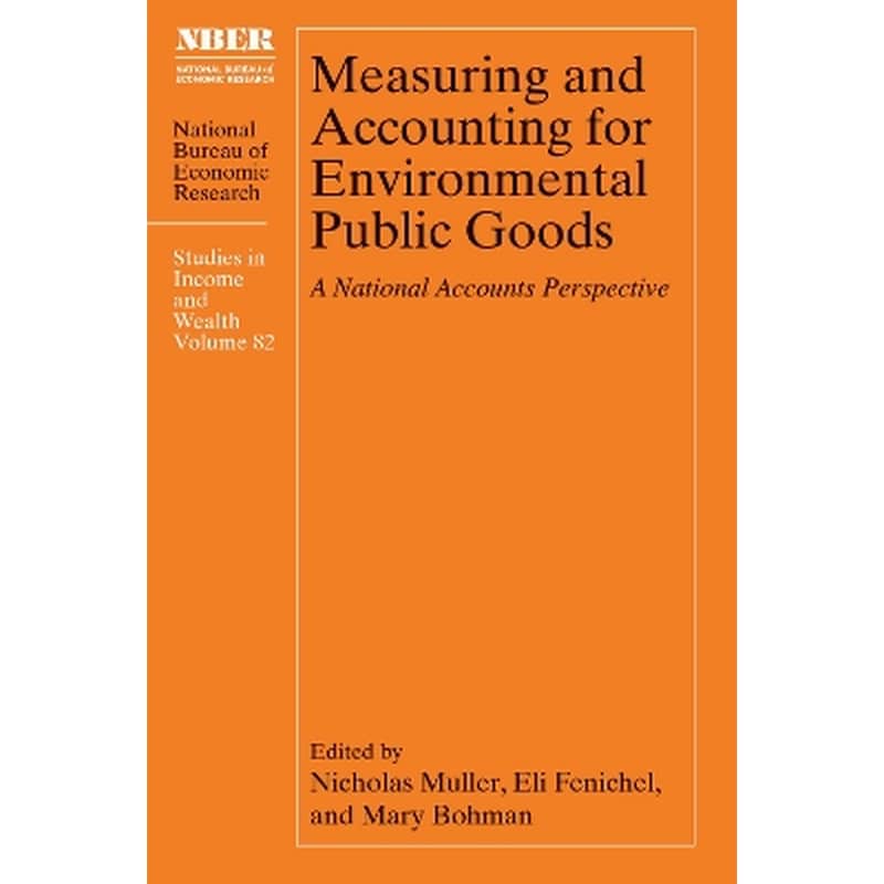Measuring and Accounting for Environmental Public Goods
