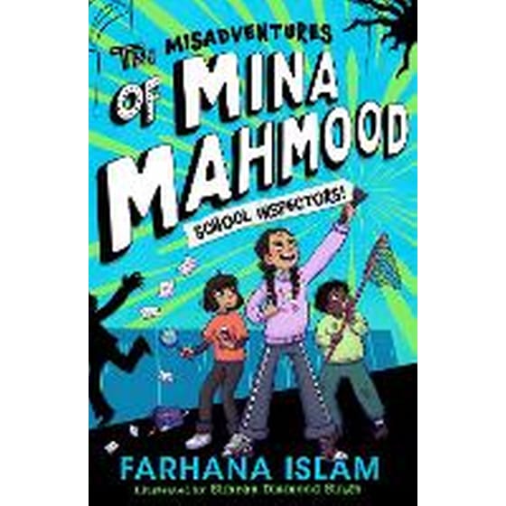 The Misadventures of Mina Mahmood: School Inspectors! image 0