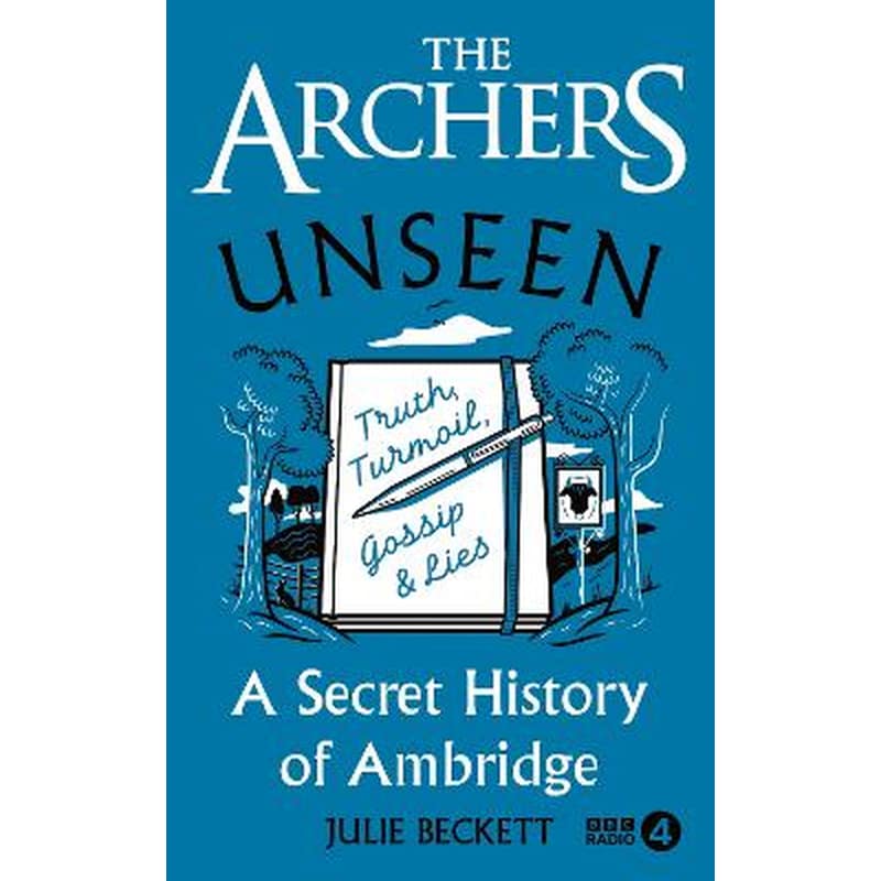 The Archers Unseen