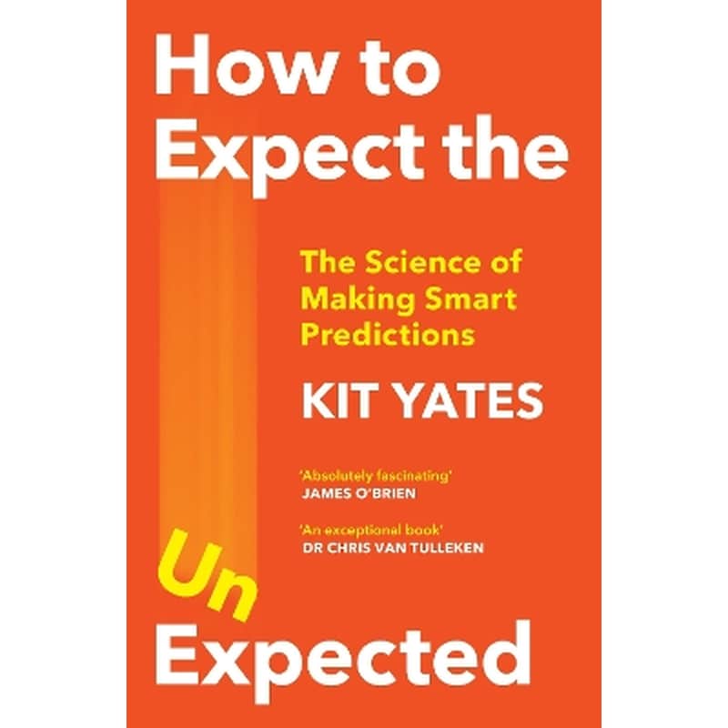 How to Expect the Unexpected