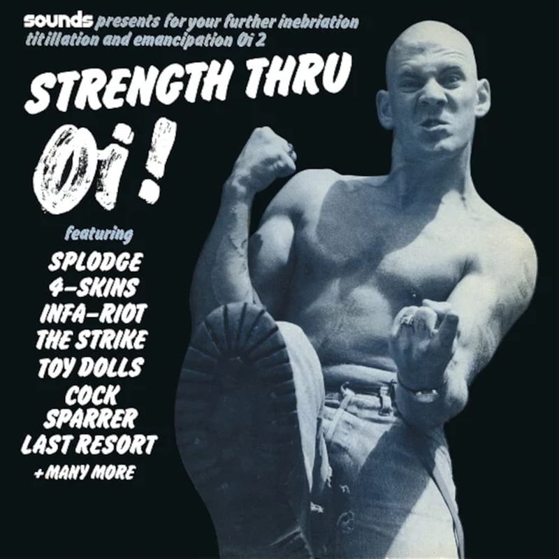 Strength Thru Oi! (LP 12)