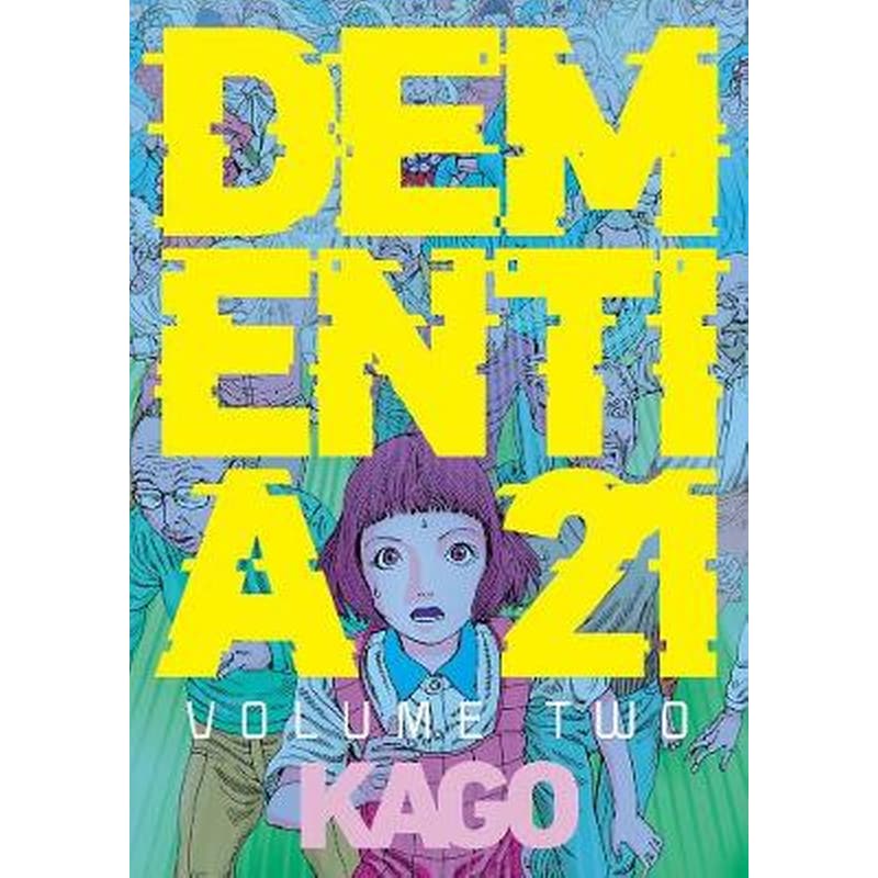 Dementia 21 Vol. 2