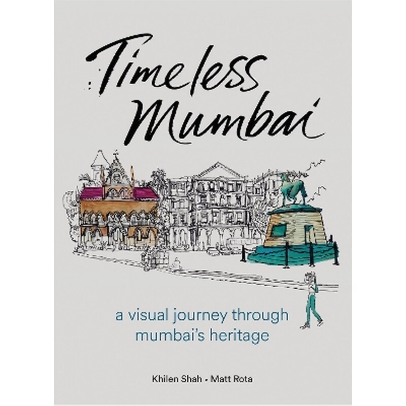 Timeless Mumbai