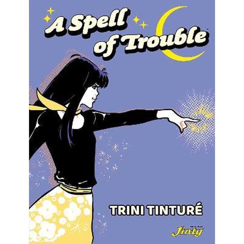 A Spell of Trouble