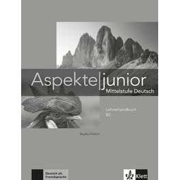Aspekte junior B2. Lehrerhandbuch