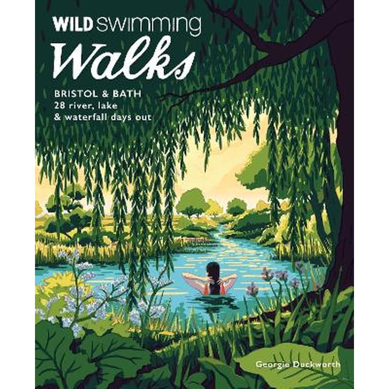 Wild Swimming Walks Bristol Bath