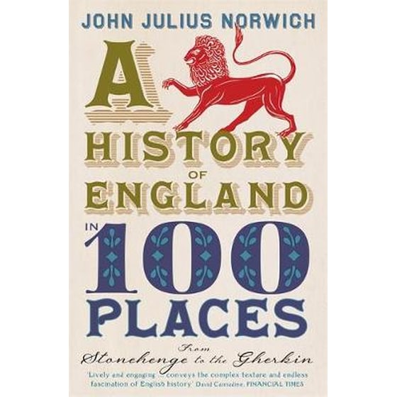 A History of England in 100 Places image 0
