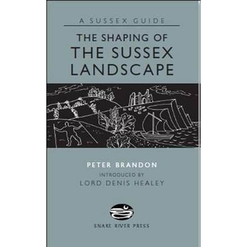 Shaping of the Sussex Landscape