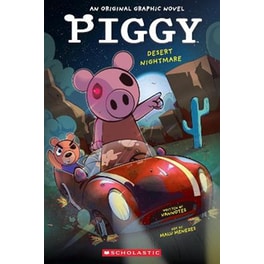 Piggy Graphic Novel #2 Desert Nightmare