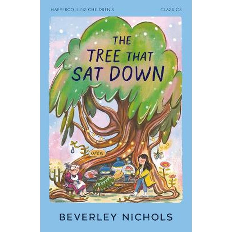 The Tree That Sat Down
