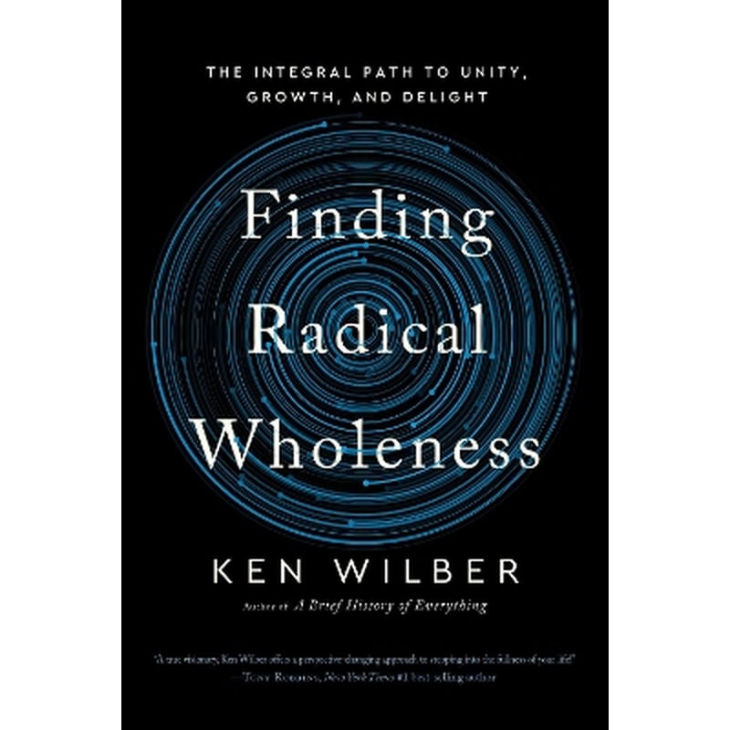 Finding Radical Wholeness