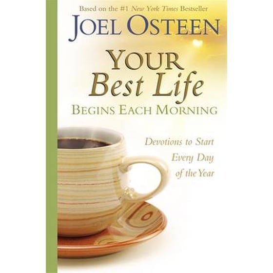 Your Best Life Begins Each Morning: image 0