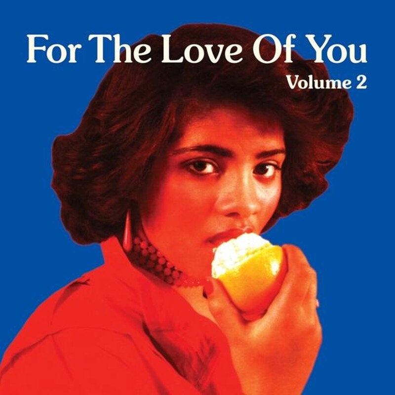 For The Love Of You Vol.2