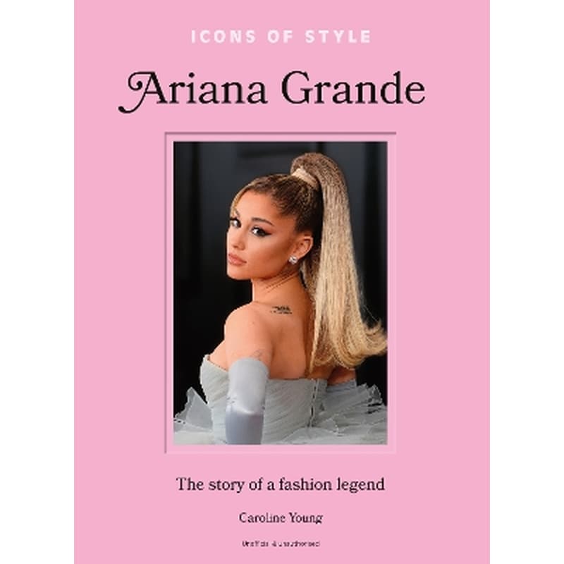 Icons of Style: Ariana Grande