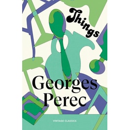 Things: A Story of the Sixties