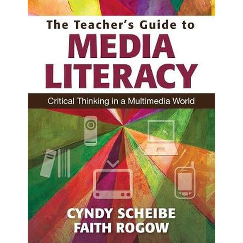 Teachers Guide to Media Literacy
