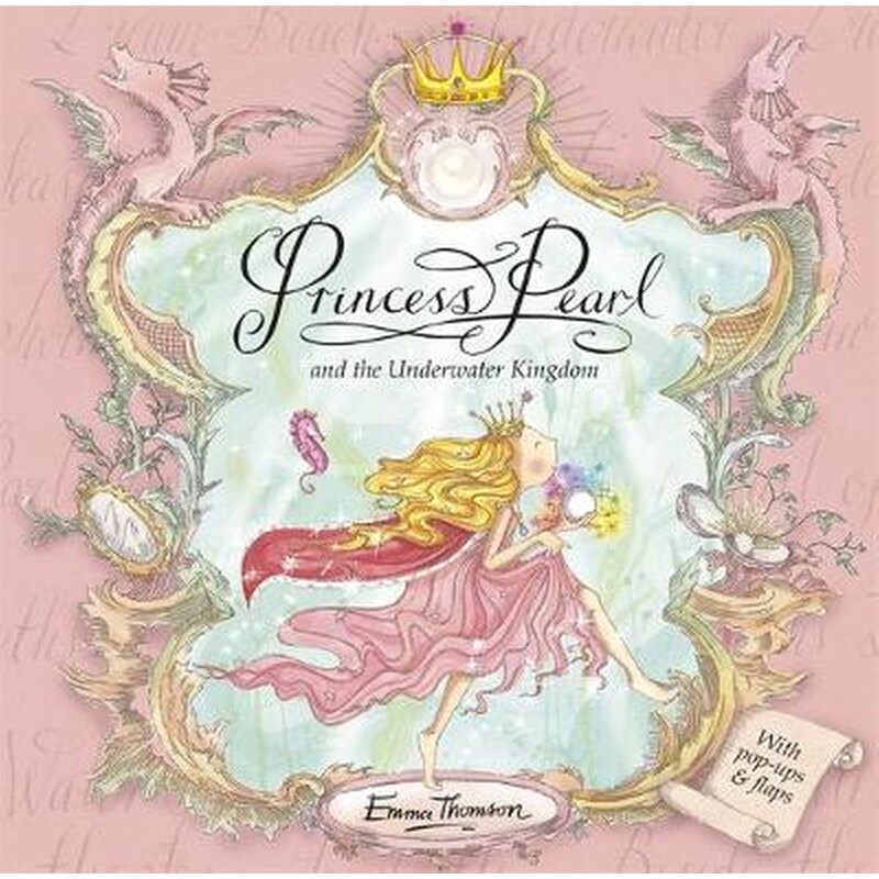 Princess Pearl- Princess Pearl and the Underwater Kingdom