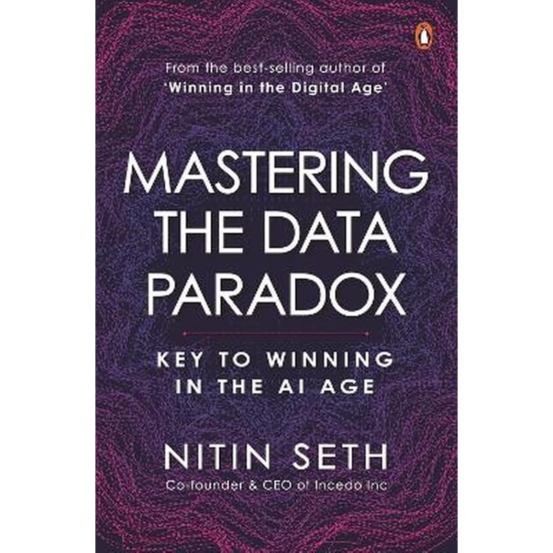 Mastering the Data Paradox