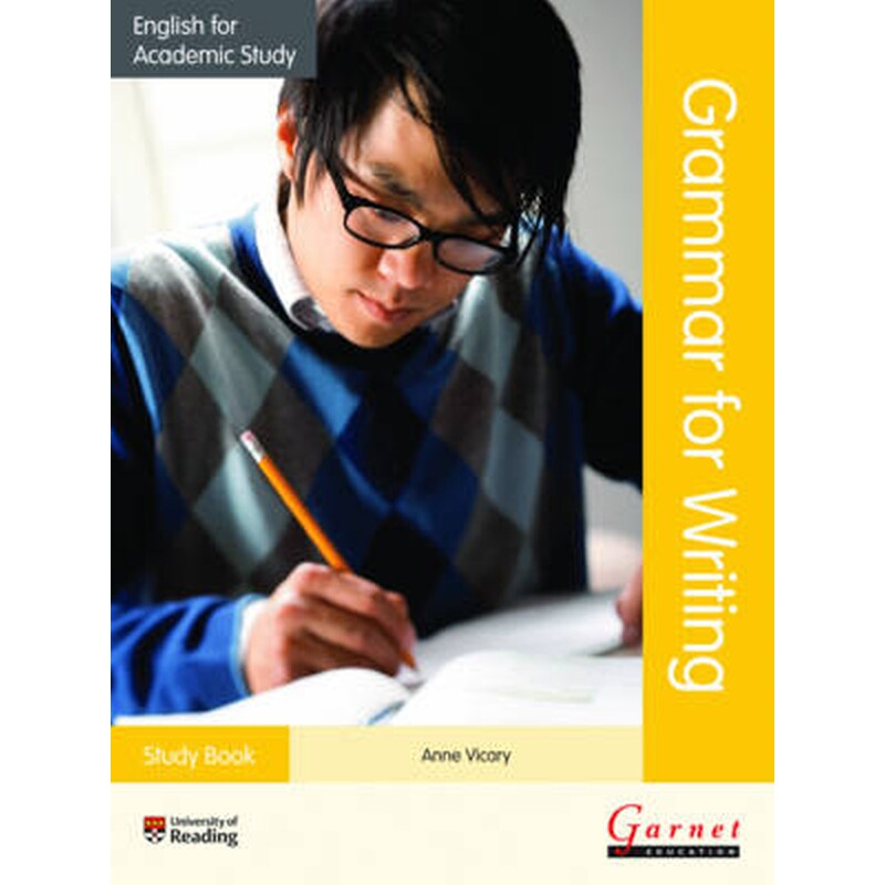 English for Academic Study Grammar for Writing - Study Book