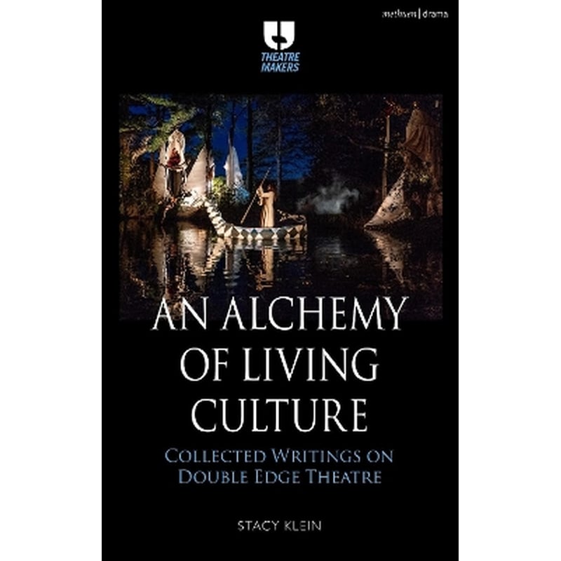 An Alchemy of Living Culture