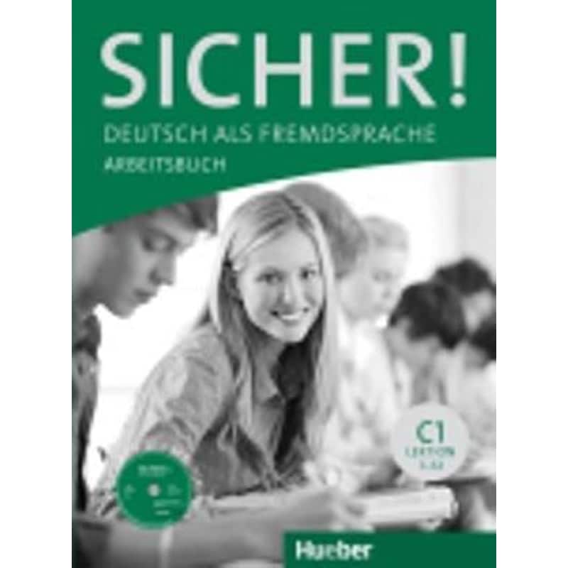 Sicher! C1 Arbeitstudent s Book uch (+ CD-Rom)
