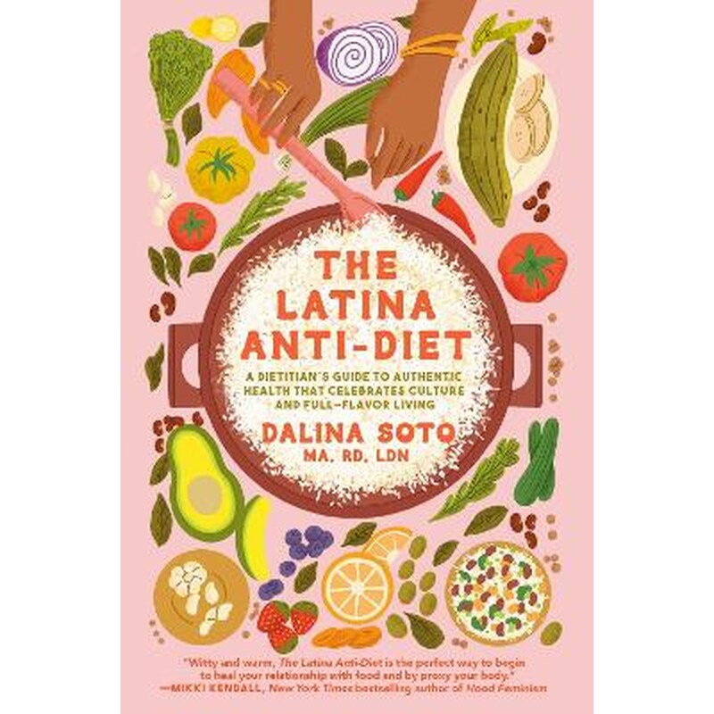 The Latina Anti-Diet