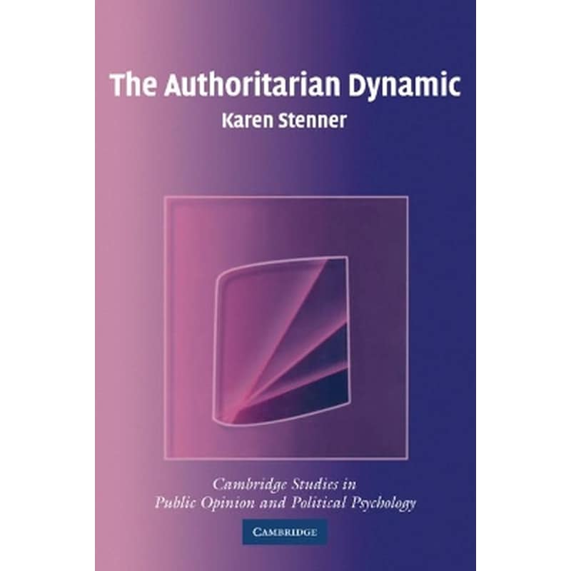 The Authoritarian Dynamic