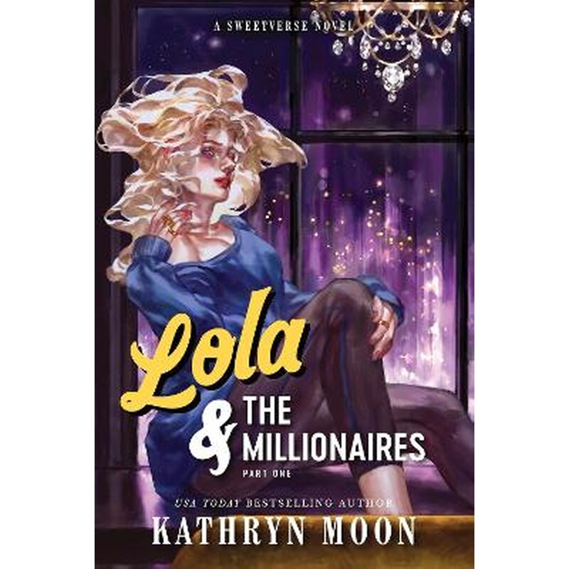 Lola the Millionaires: Part One
