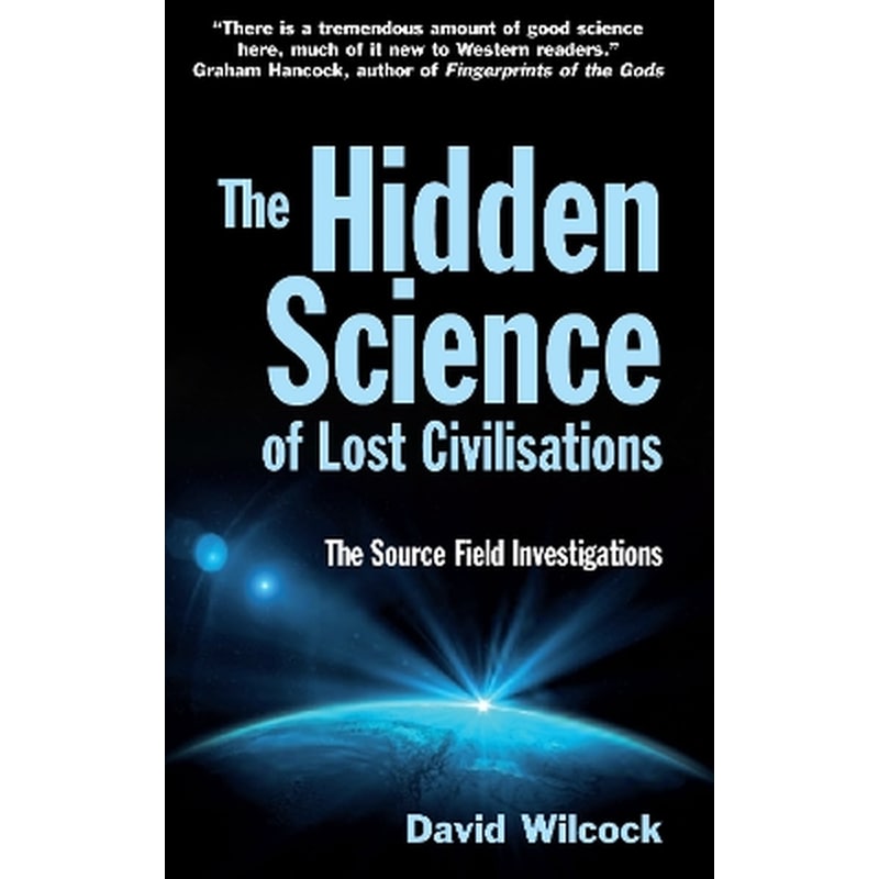 The Hidden Science of Lost Civilisations