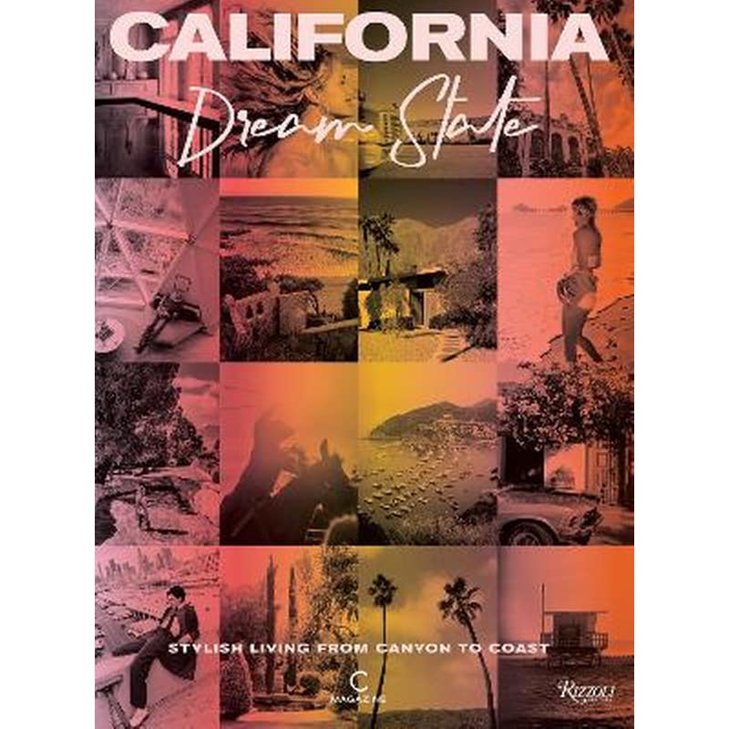 California: Dream State