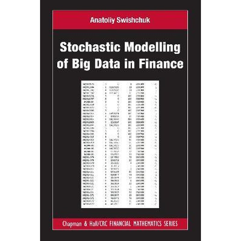Stochastic Modelling of Big Data in Finance