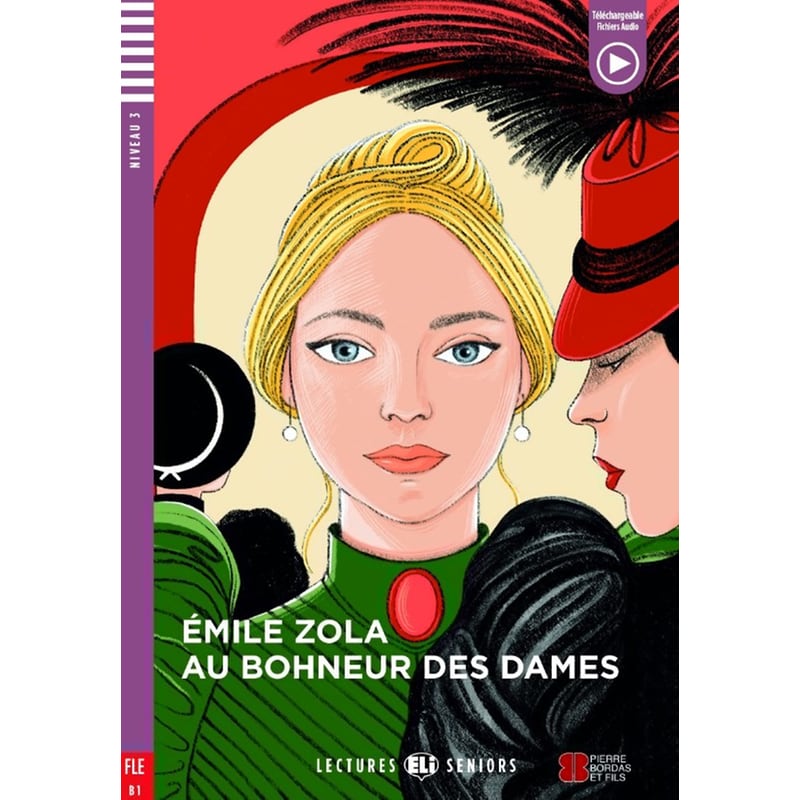 Au bonheur des dames + downloadable audio