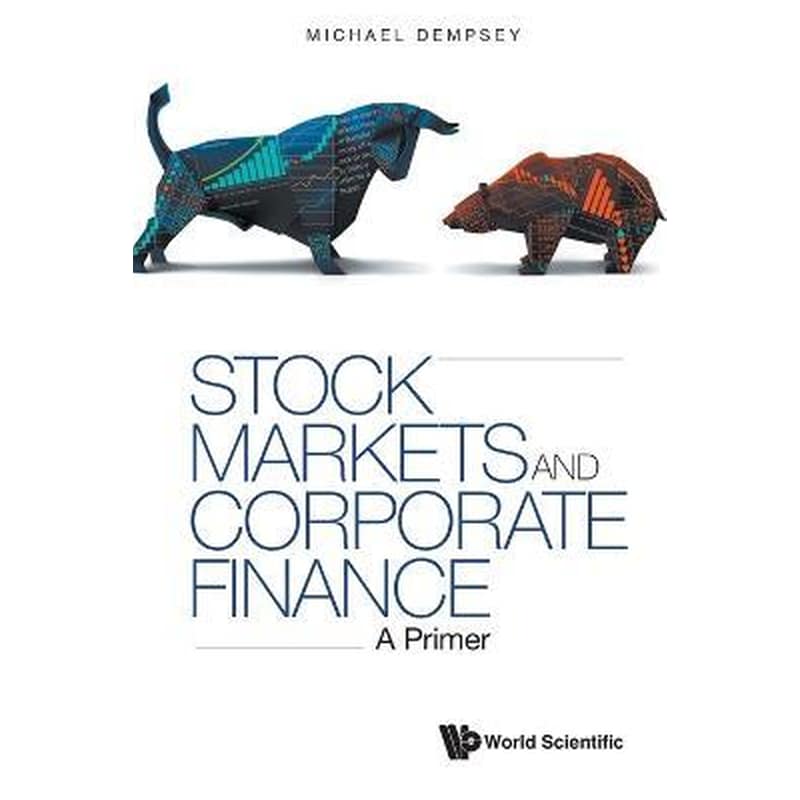 Stock Markets And Corporate Finance: A Primer