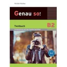 Genau So! B2 Testbuch