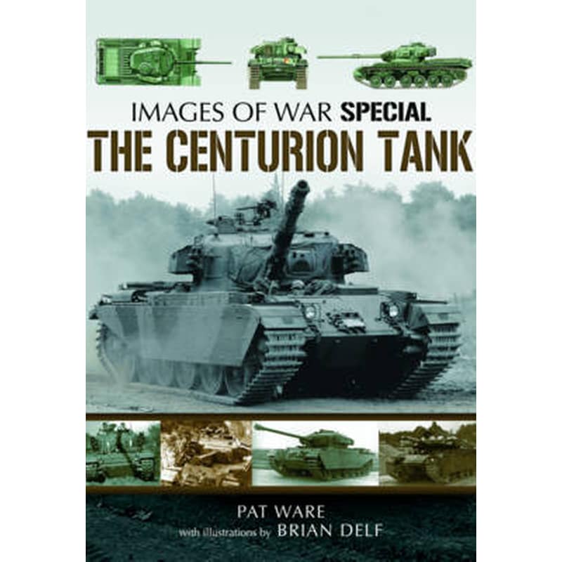 The Centurian Tank- Images Of War