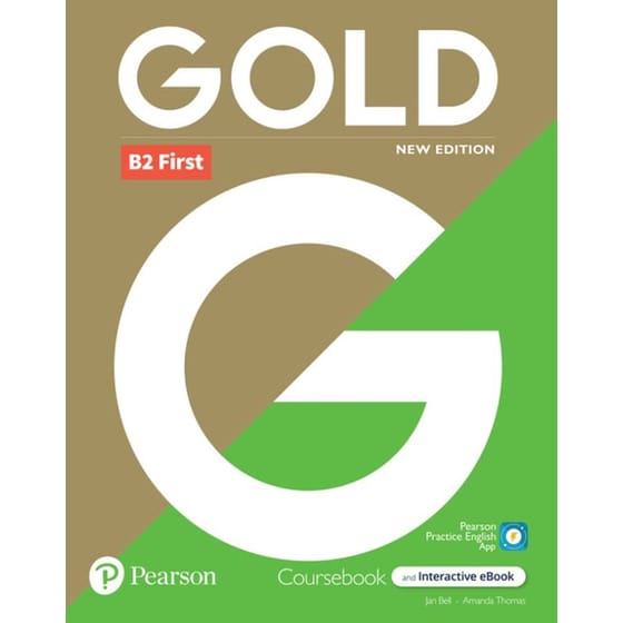 Gold 6e B2 First Student's Book with Interactive eBook, Digital Resources and App image 0