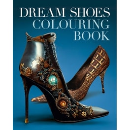 Dream Shoes Colouring Book