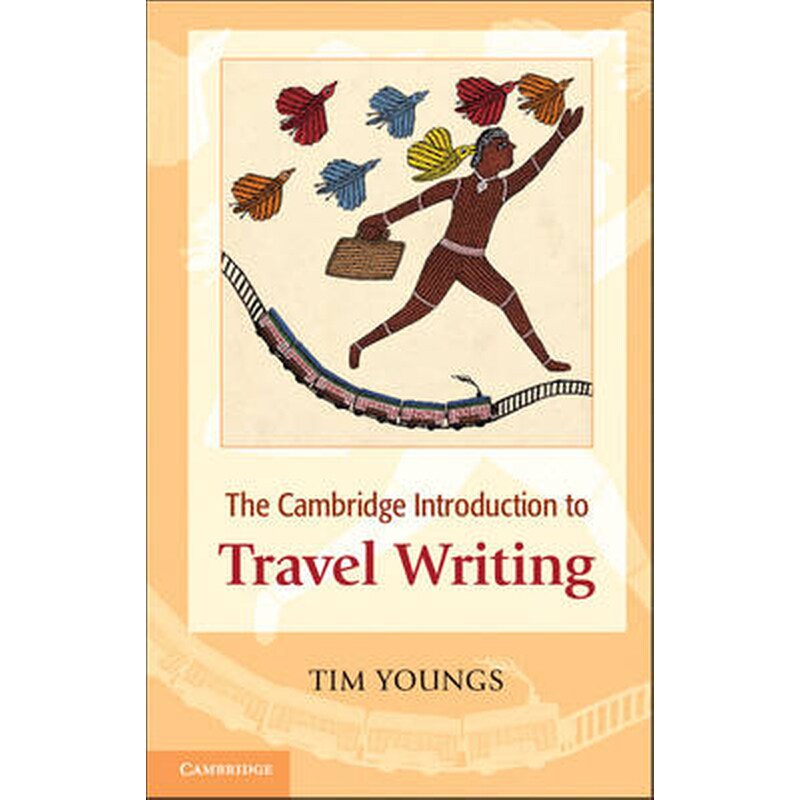 The Cambridge Introduction to Travel Writing