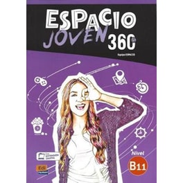 Espacio Joven 360 - Nivel B1.1 - Student Book with free coded link to ELETeca