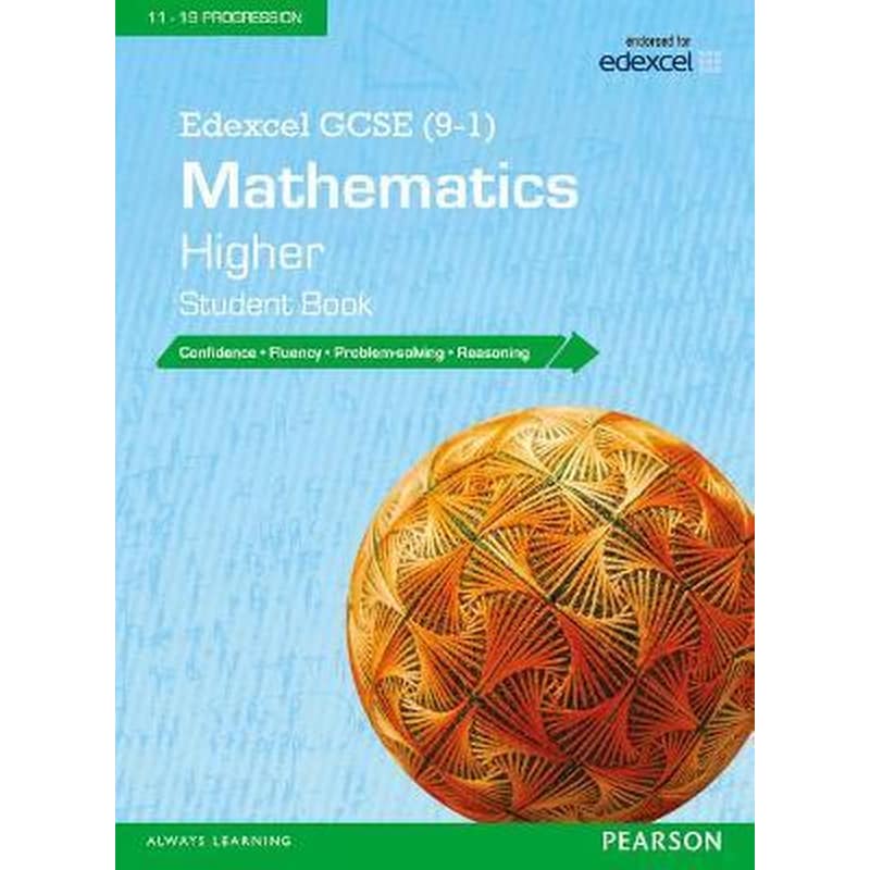 Edexcel GCSE (9-1) Mathematics: Higher Student Book