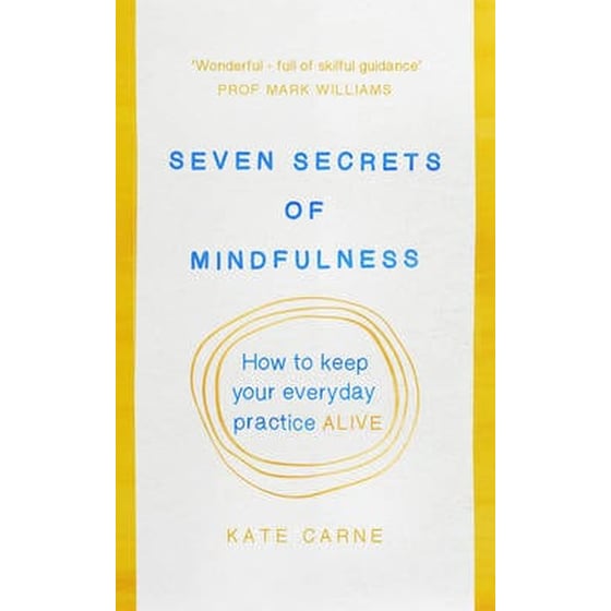 Seven Secrets of Mindfulness image 0