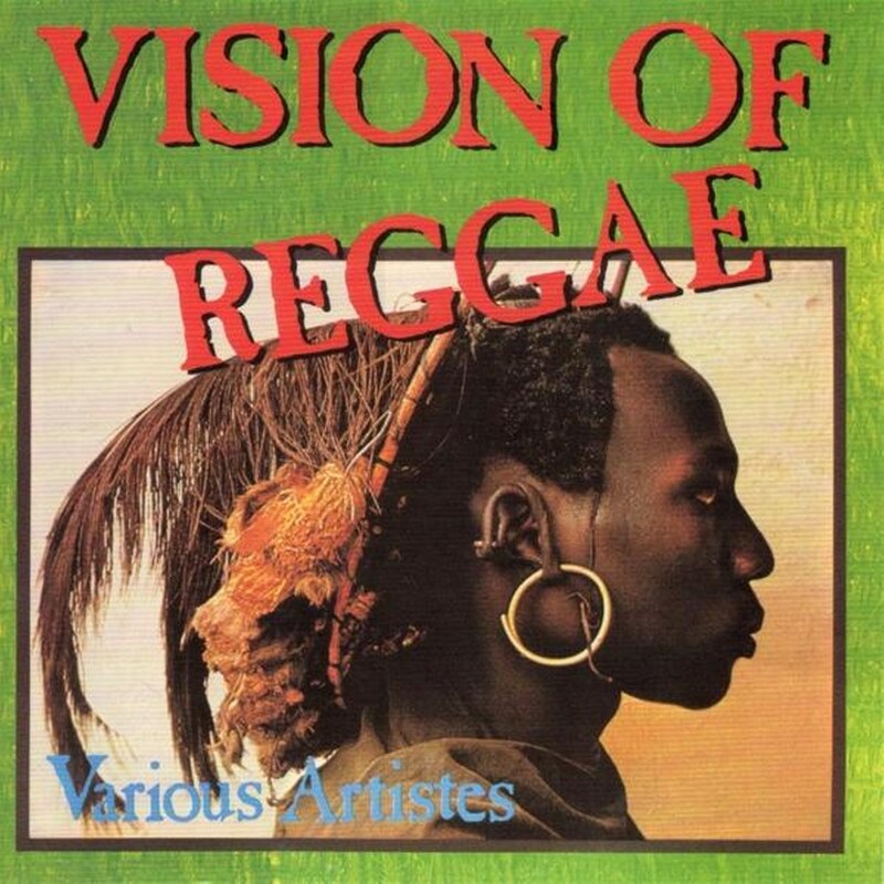 Visions Of Reggae