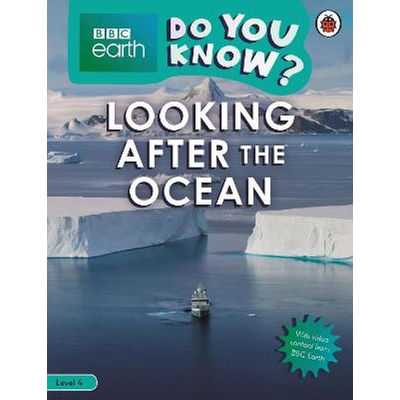 Do You Know? Level 4 - BBC Earth Looking After the Ocean image 0