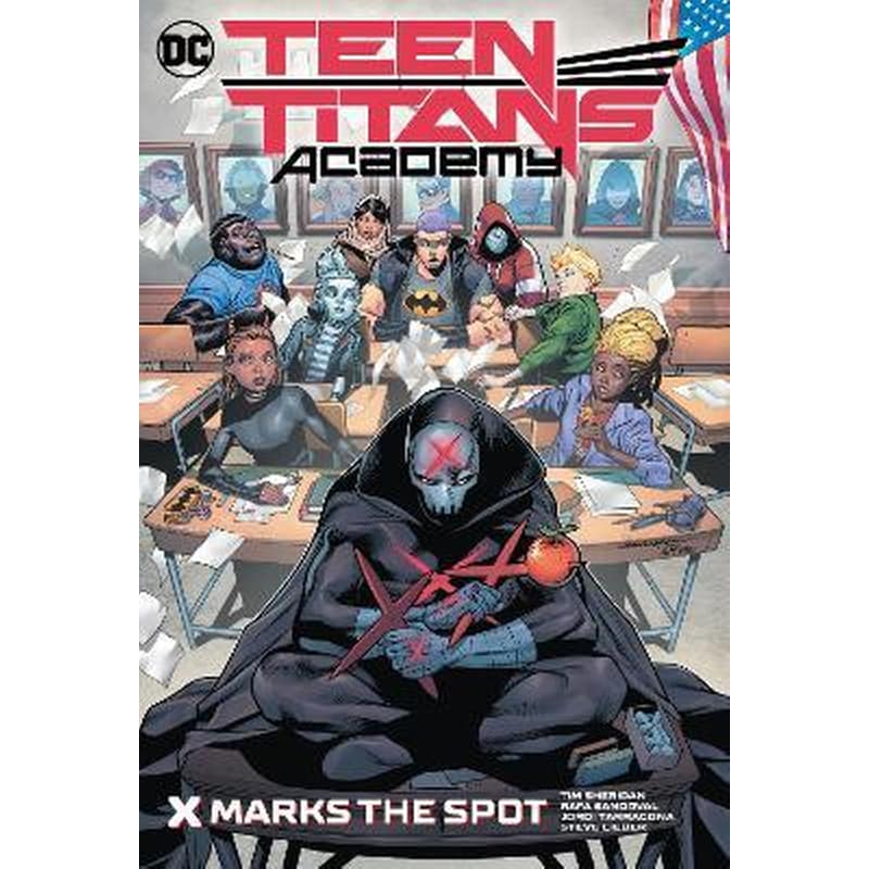 Teen Titans Academy Vol. 1: X Marks His Spot
