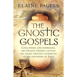 The Gnostic Gospels