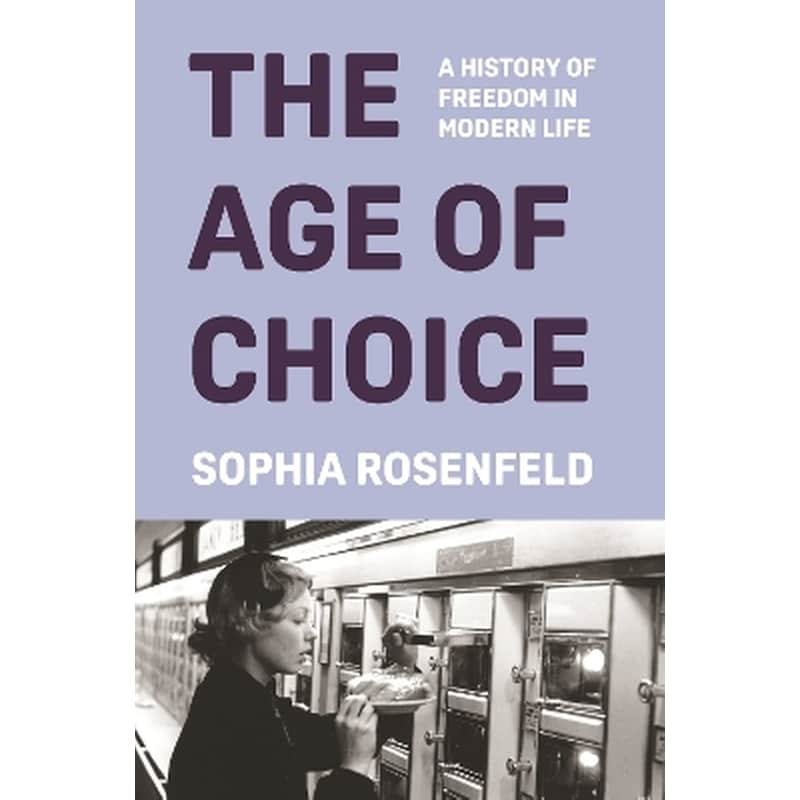 The Age of Choice