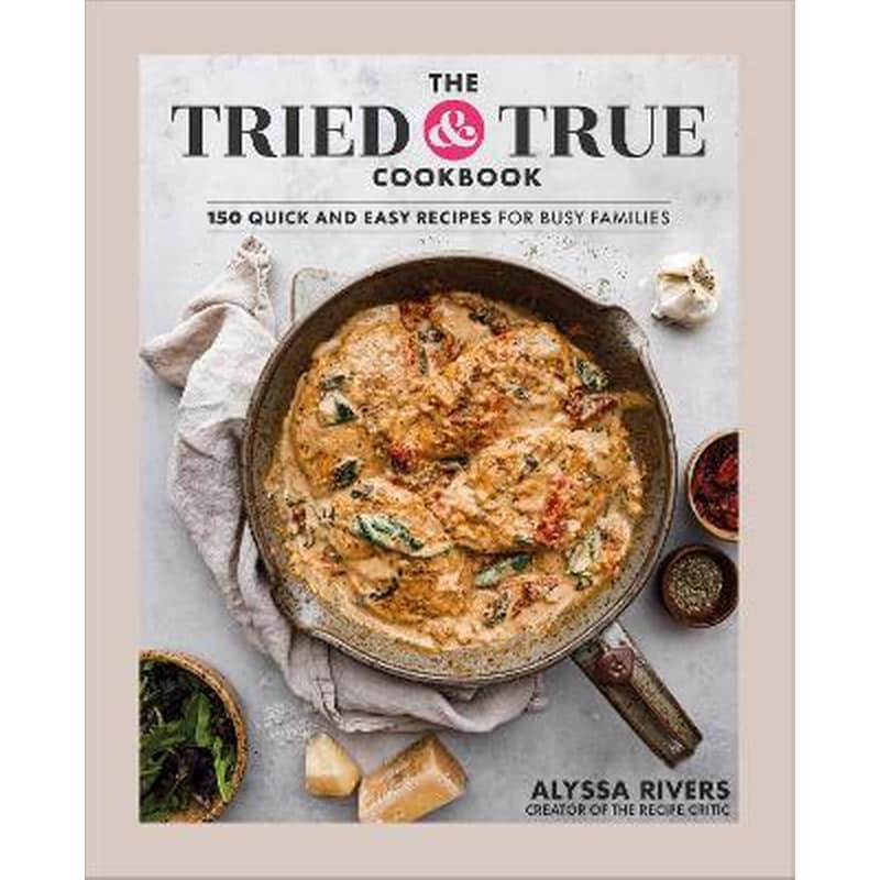 The Tried True Cookbook
